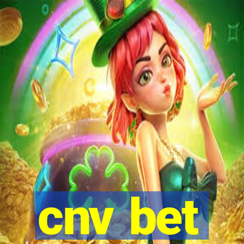 cnv bet